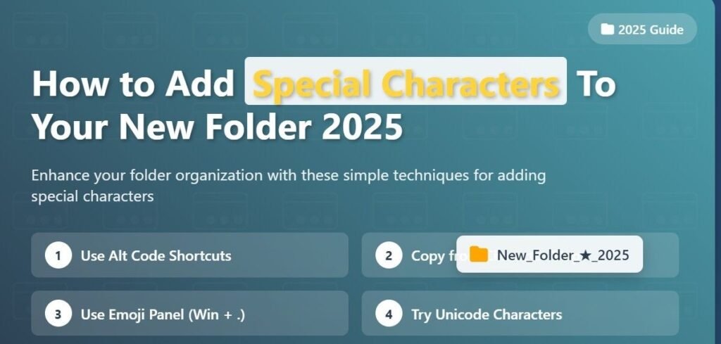 How to Add Special Characters To Your New Folder 2025