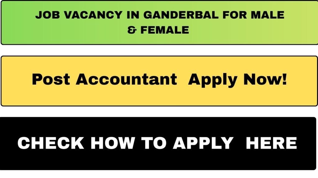 Job Vacancy in Ganderbal for Male & Female Apply