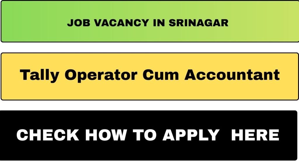 Job Vacancy in Srinagar