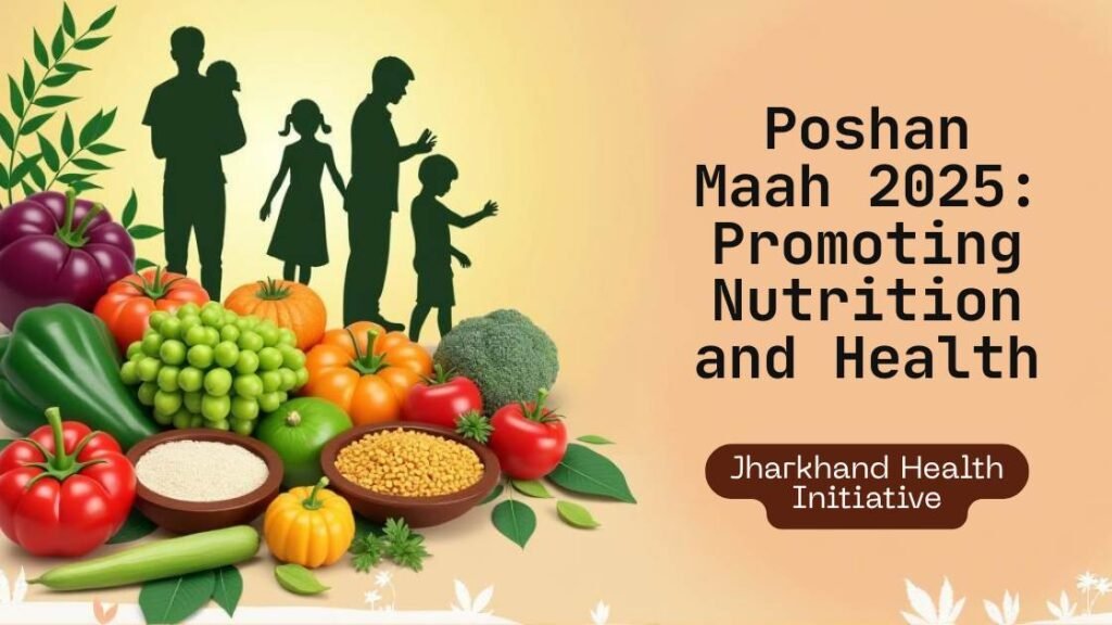 Poshan Maah 2025 in Jharkhand
